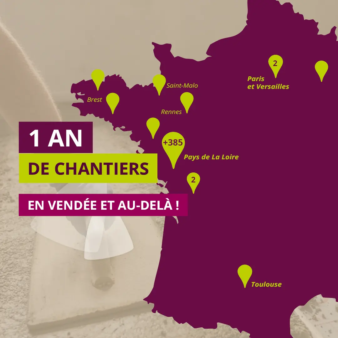 1 AN CHANTIERS Ouest Chape